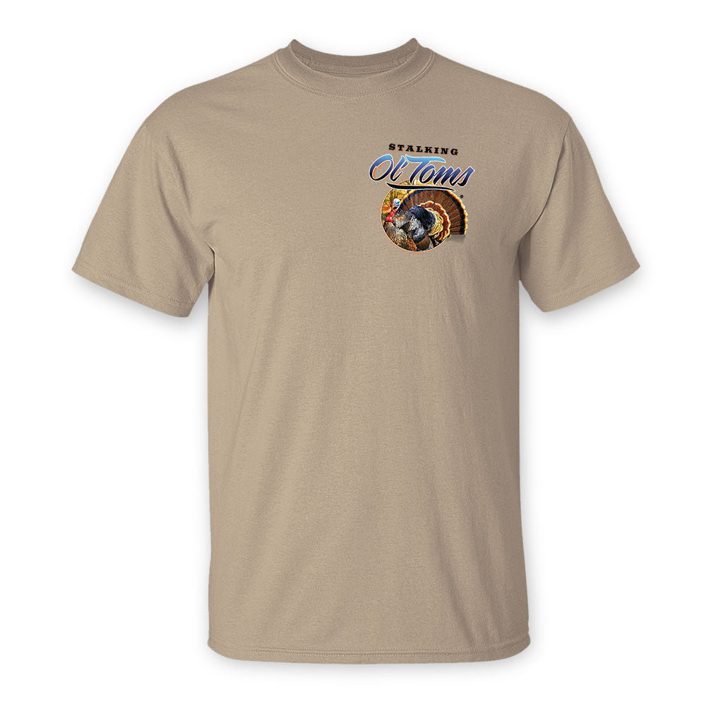 Turkey "Stalking Ol'Toms" Two-Sided Short Sleeve T-Shirt